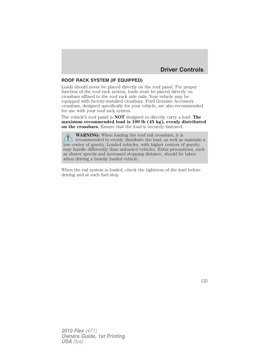 Roof rack system (if equipped), Driver controls | FORD 2010 Flex v.1 User Manual | Page 125 / 397