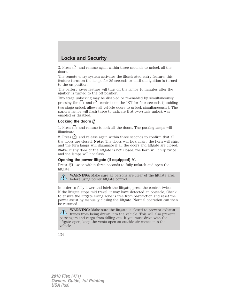 Locking the doors, Opening the power liftgate (if equipped), Locks and security | FORD 2010 Flex v.1 User Manual | Page 134 / 397