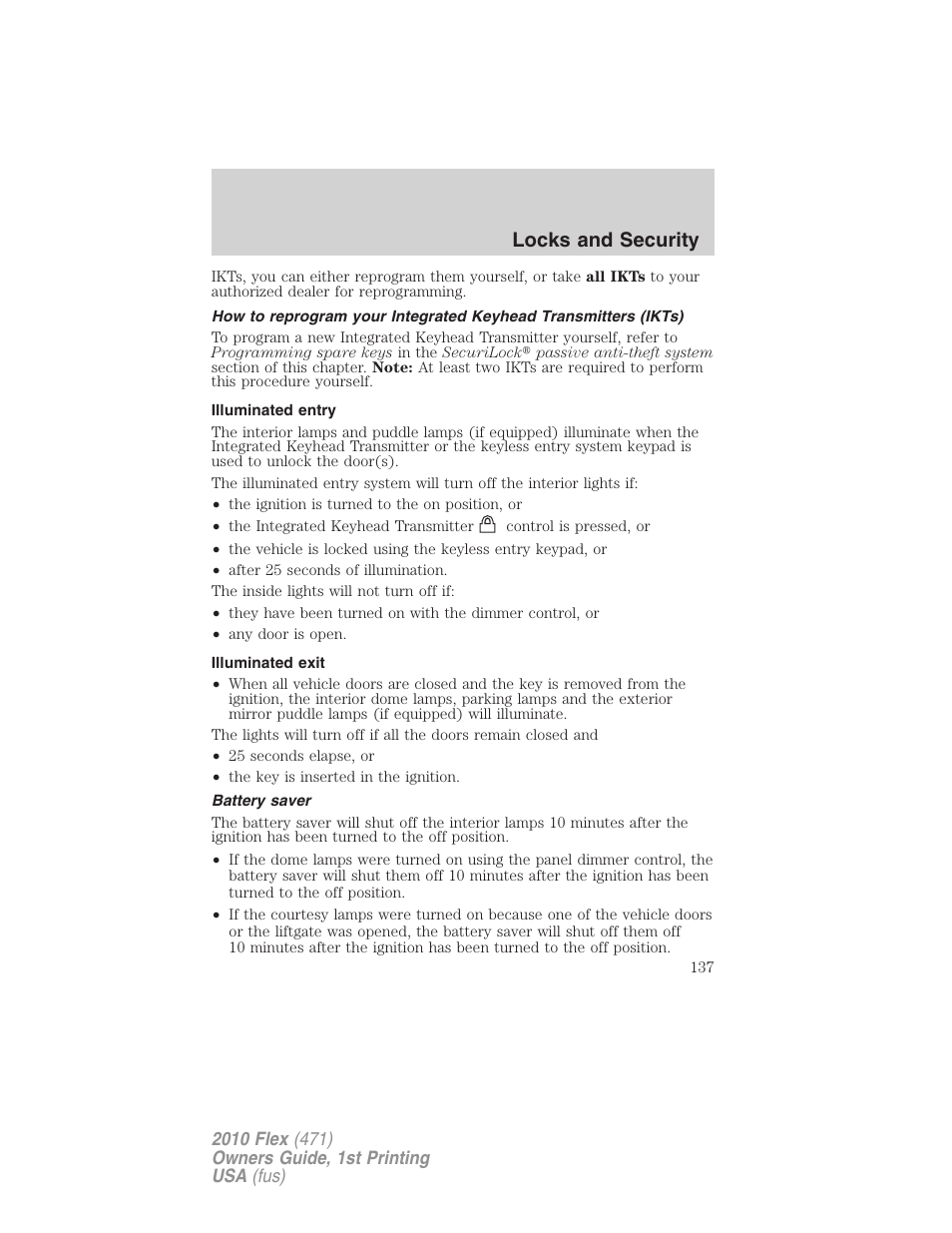 Illuminated entry, Illuminated exit, Battery saver | Locks and security | FORD 2010 Flex v.1 User Manual | Page 137 / 397