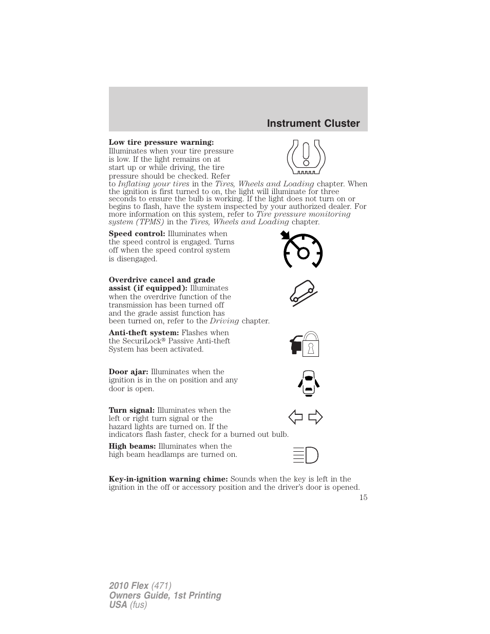 Instrument cluster | FORD 2010 Flex v.1 User Manual | Page 15 / 397