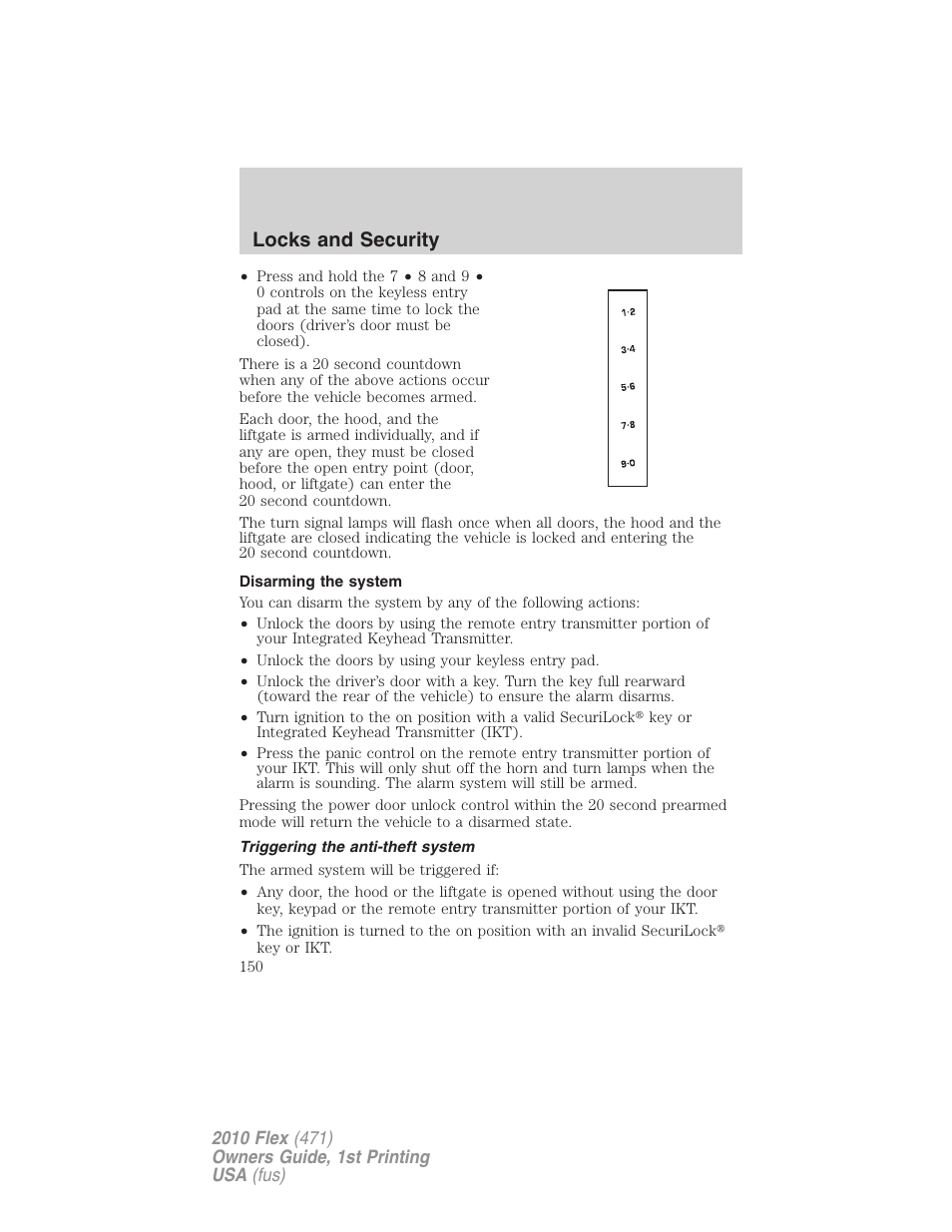 Disarming the system, Triggering the anti-theft system, Locks and security | FORD 2010 Flex v.1 User Manual | Page 150 / 397