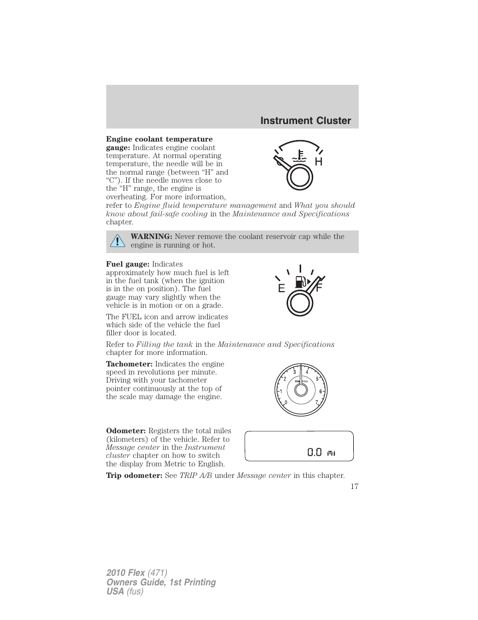 Instrument cluster | FORD 2010 Flex v.1 User Manual | Page 17 / 397