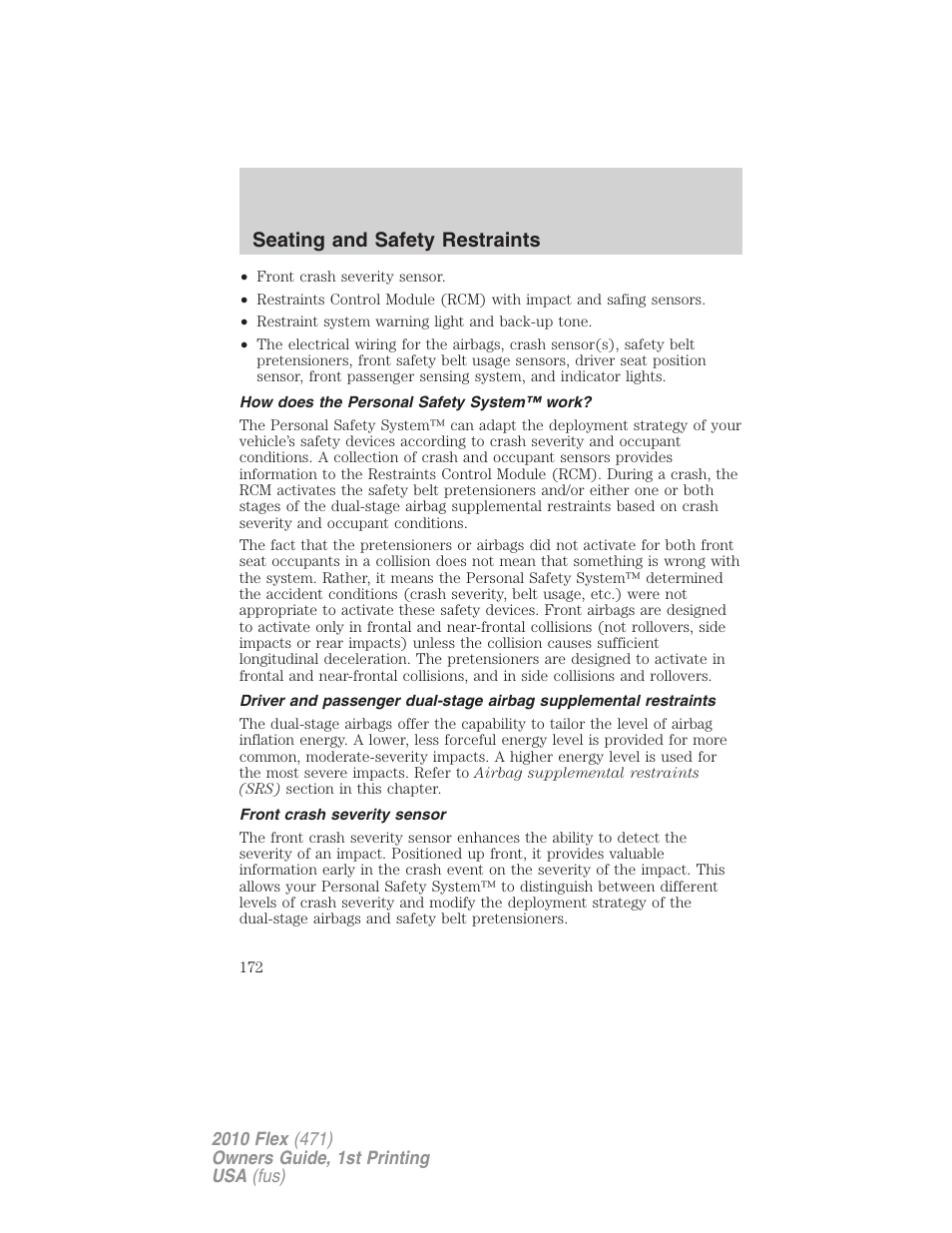 How does the personal safety system™ work, Front crash severity sensor, Seating and safety restraints | FORD 2010 Flex v.1 User Manual | Page 172 / 397