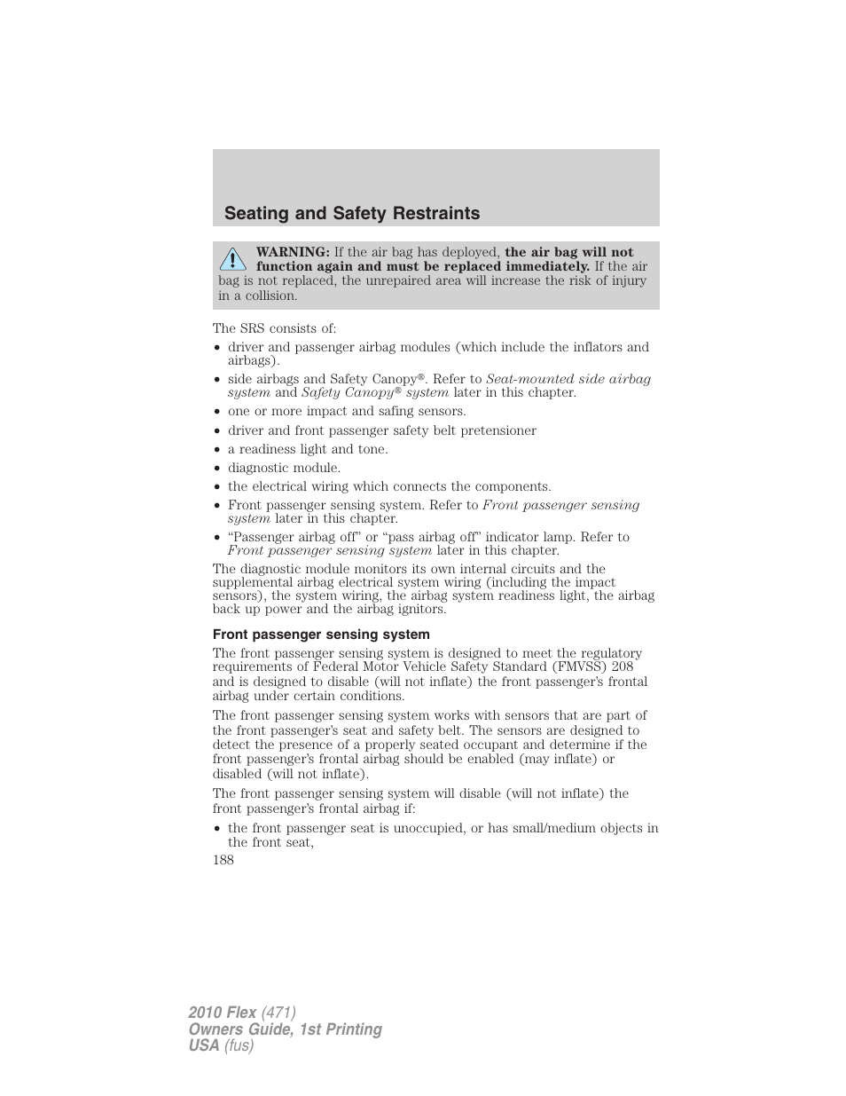 Front passenger sensing system, Seating and safety restraints | FORD 2010 Flex v.1 User Manual | Page 188 / 397