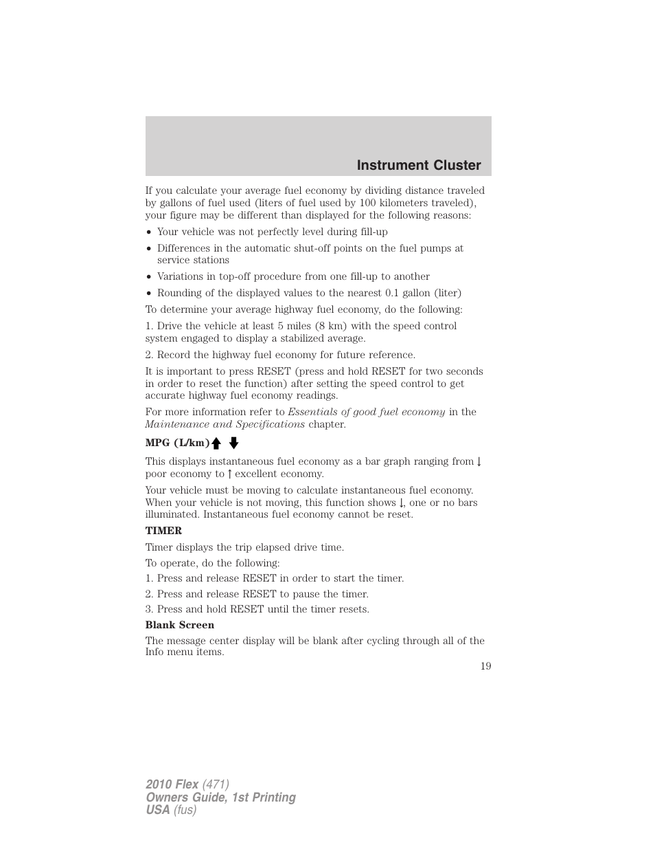 Instrument cluster | FORD 2010 Flex v.1 User Manual | Page 19 / 397