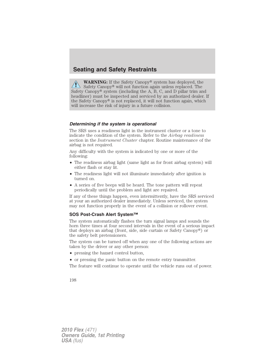Determining if the system is operational, Sos post-crash alert system, Seating and safety restraints | FORD 2010 Flex v.1 User Manual | Page 198 / 397