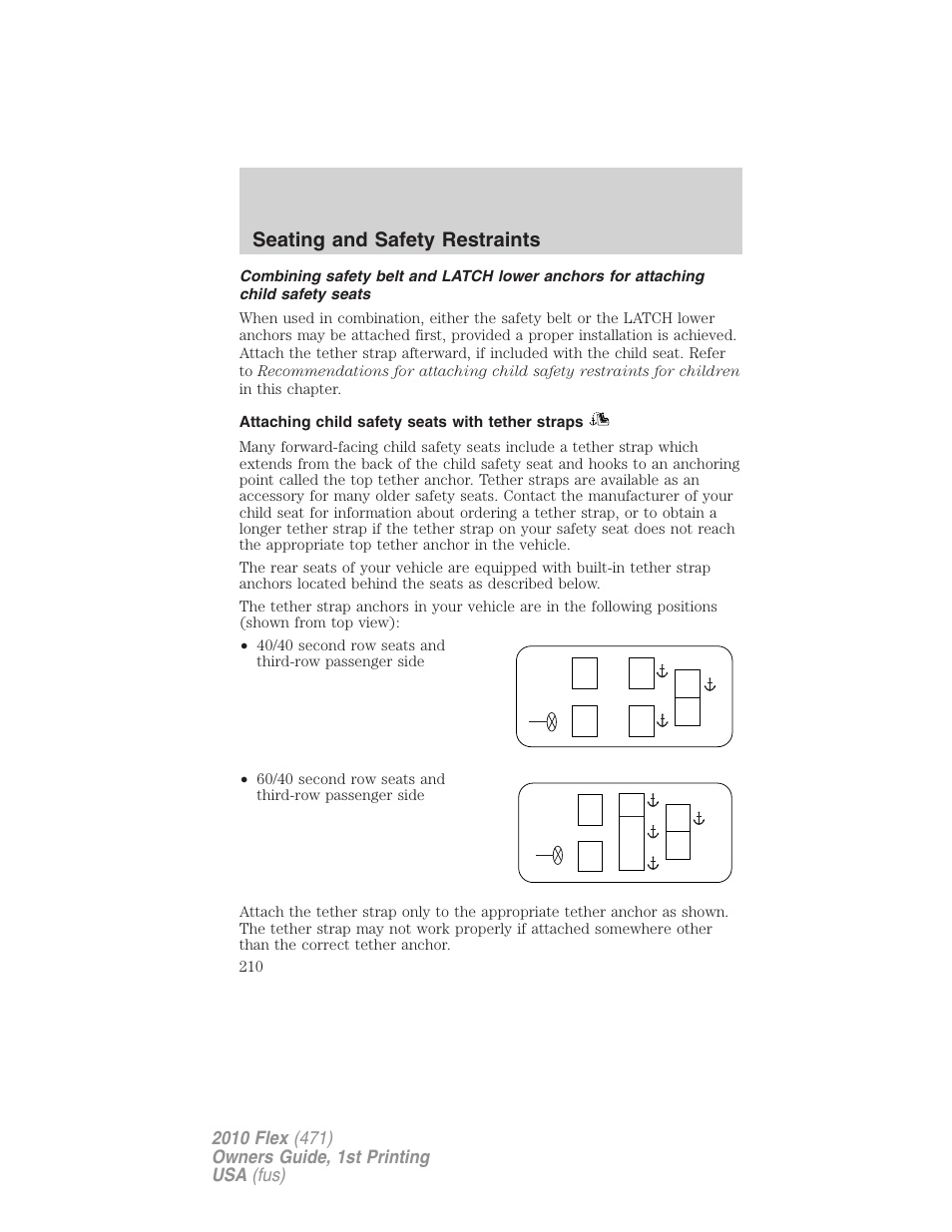 Attaching child safety seats with tether straps, Seating and safety restraints | FORD 2010 Flex v.1 User Manual | Page 210 / 397