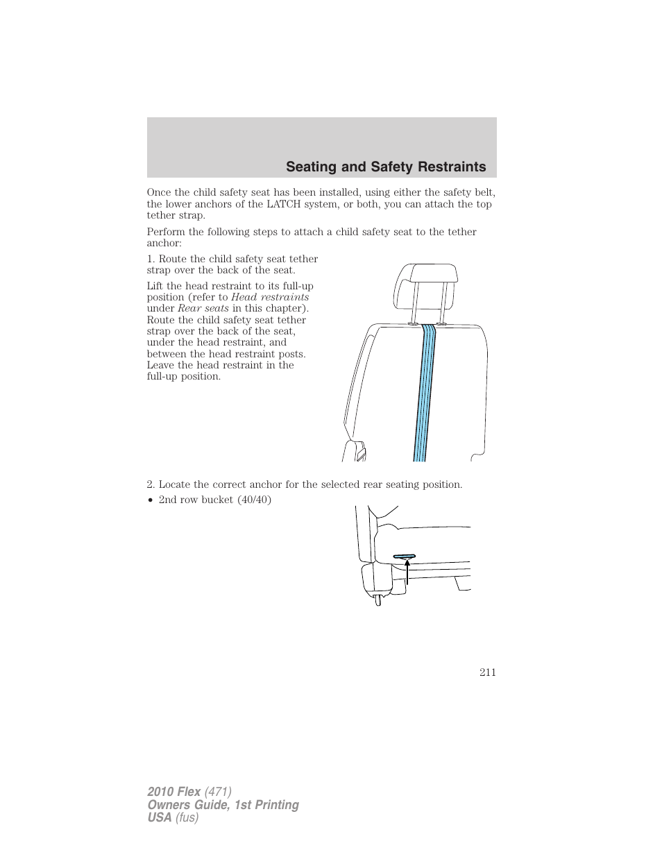 Seating and safety restraints | FORD 2010 Flex v.1 User Manual | Page 211 / 397