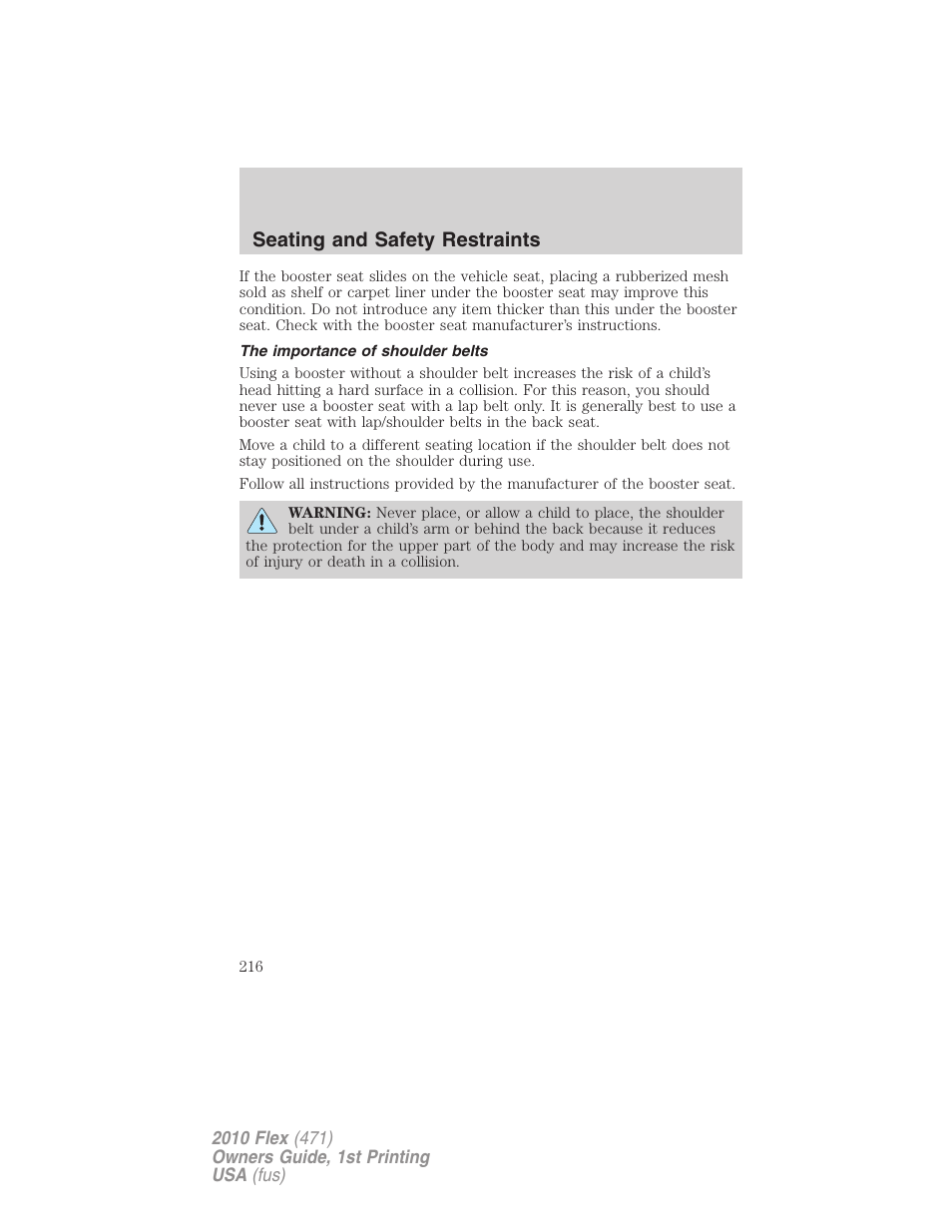 The importance of shoulder belts, Seating and safety restraints | FORD 2010 Flex v.1 User Manual | Page 216 / 397