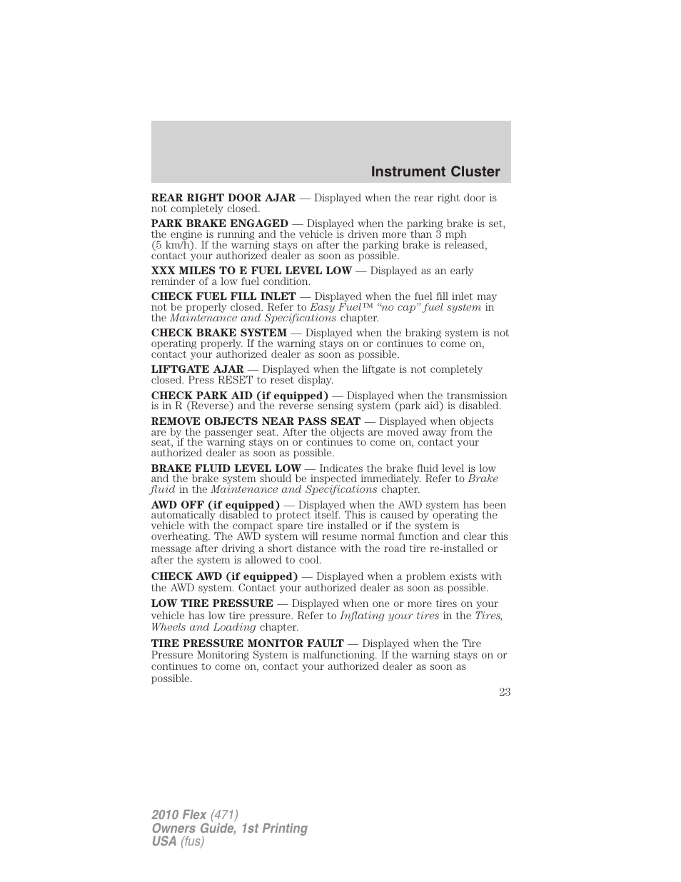 Instrument cluster | FORD 2010 Flex v.1 User Manual | Page 23 / 397