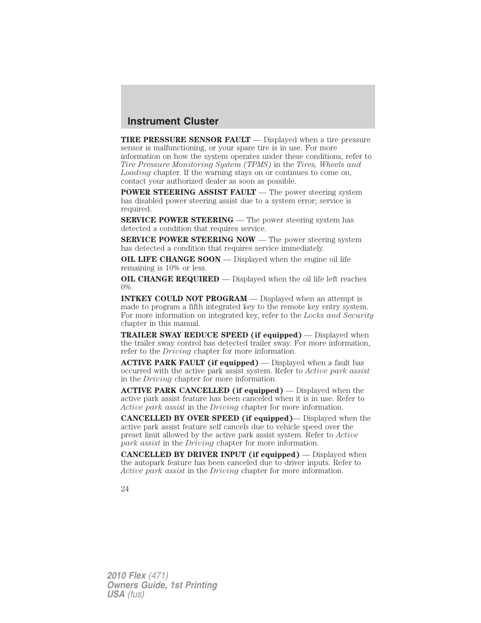 Instrument cluster | FORD 2010 Flex v.1 User Manual | Page 24 / 397