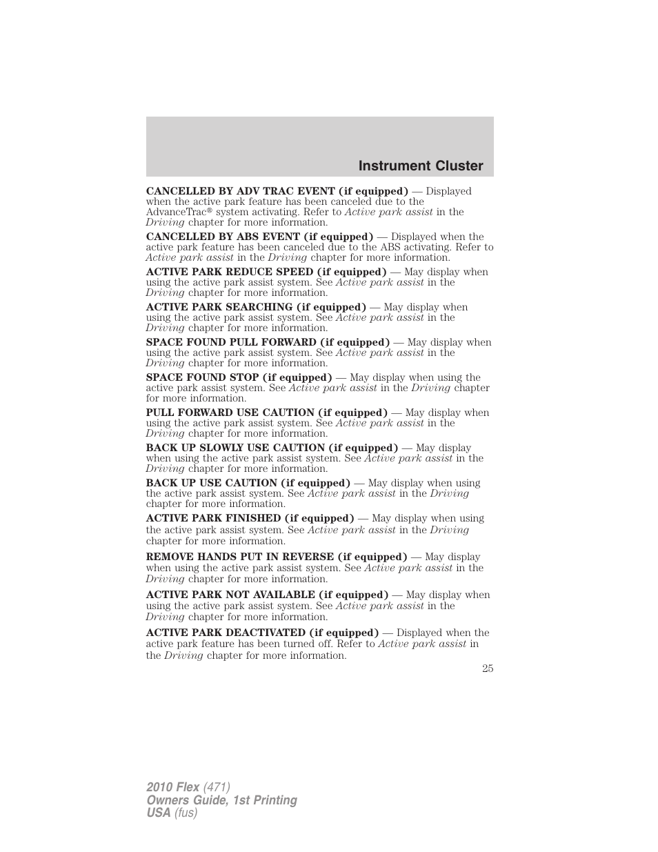 Instrument cluster | FORD 2010 Flex v.1 User Manual | Page 25 / 397