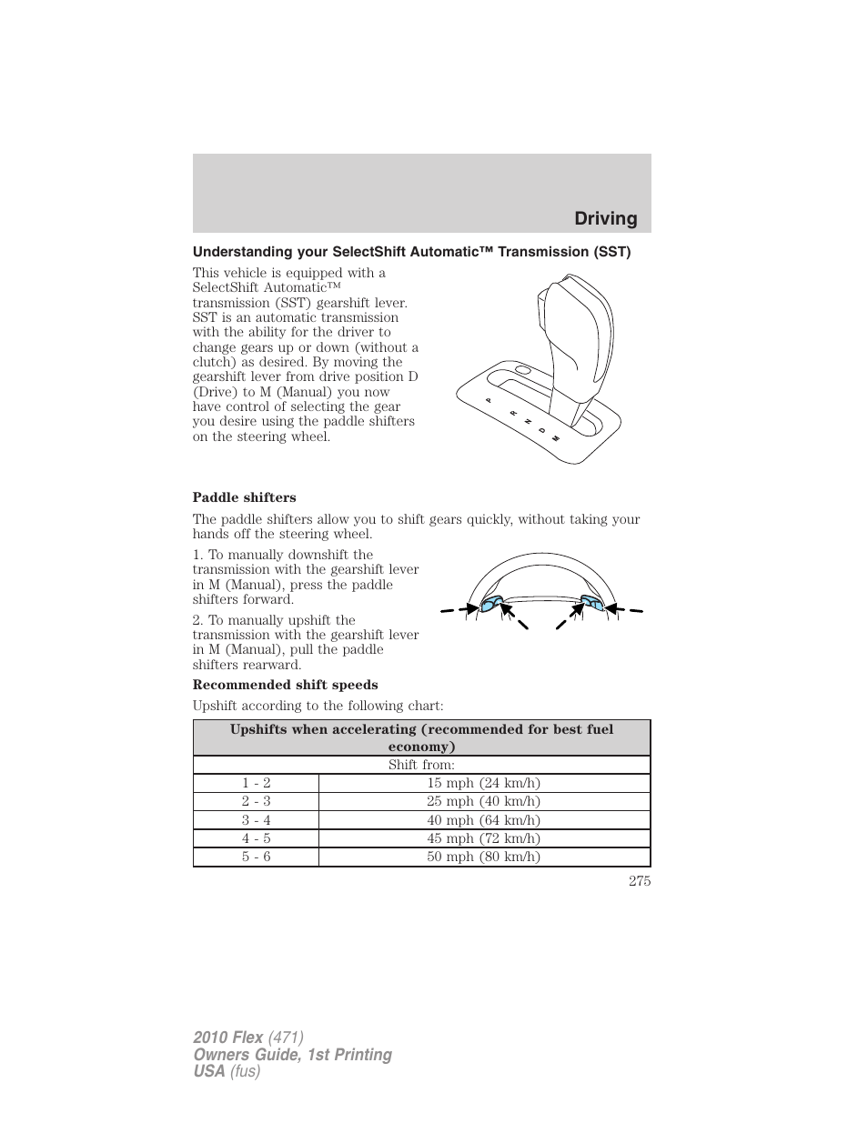 Driving | FORD 2010 Flex v.1 User Manual | Page 275 / 397