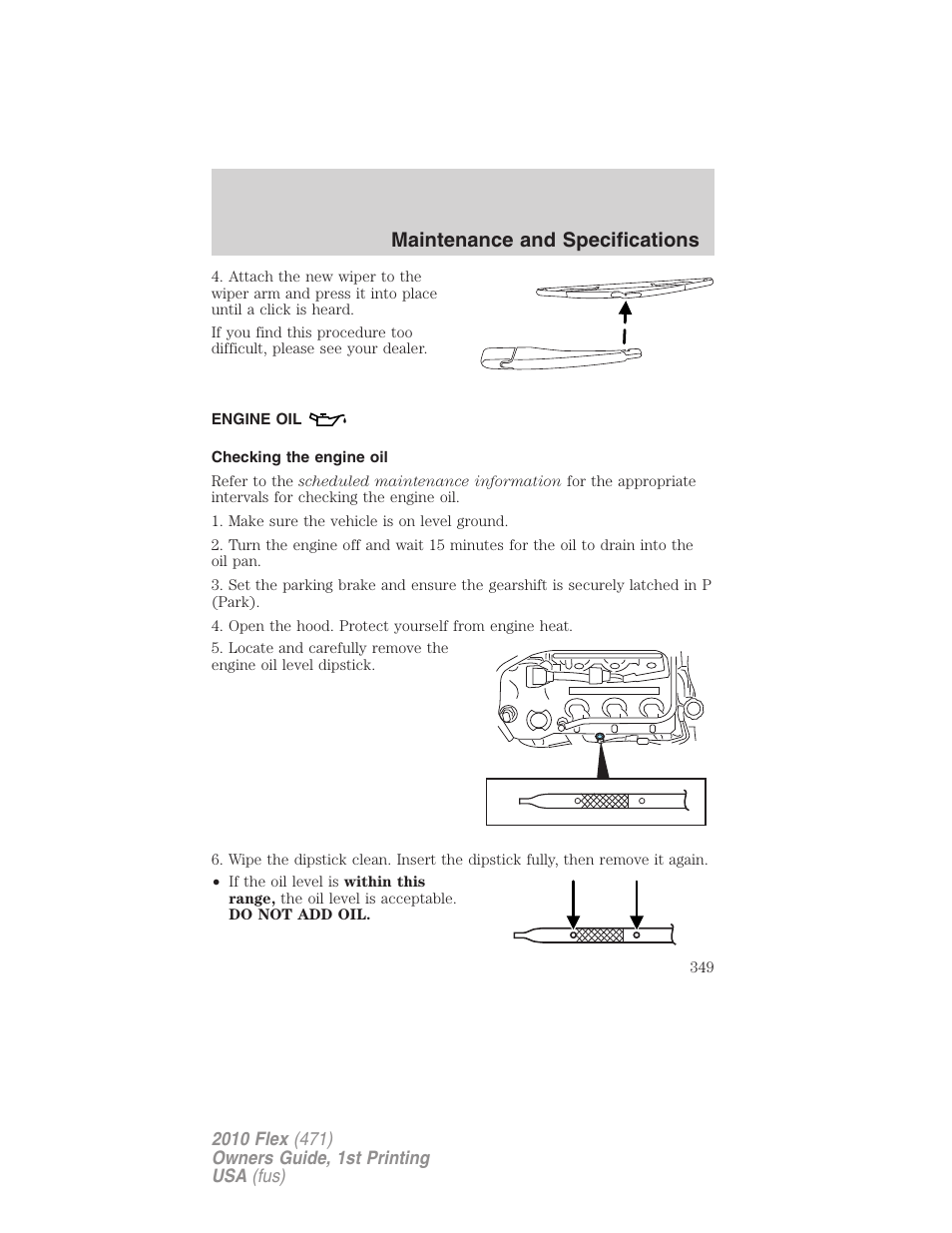 Engine oil, Checking the engine oil, Maintenance and specifications | FORD 2010 Flex v.1 User Manual | Page 349 / 397