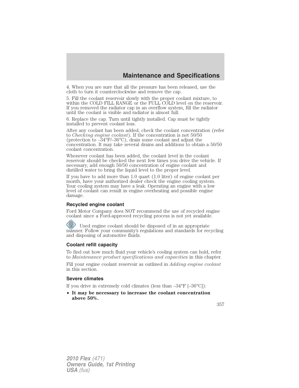Recycled engine coolant, Coolant refill capacity, Severe climates | Maintenance and specifications | FORD 2010 Flex v.1 User Manual | Page 357 / 397