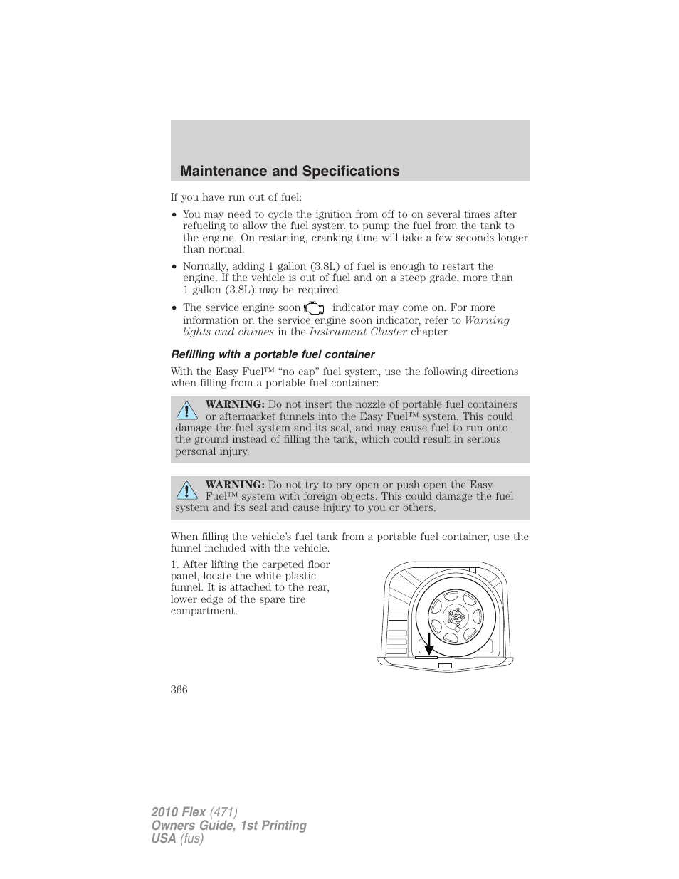 Refilling with a portable fuel container, Maintenance and specifications | FORD 2010 Flex v.1 User Manual | Page 366 / 397