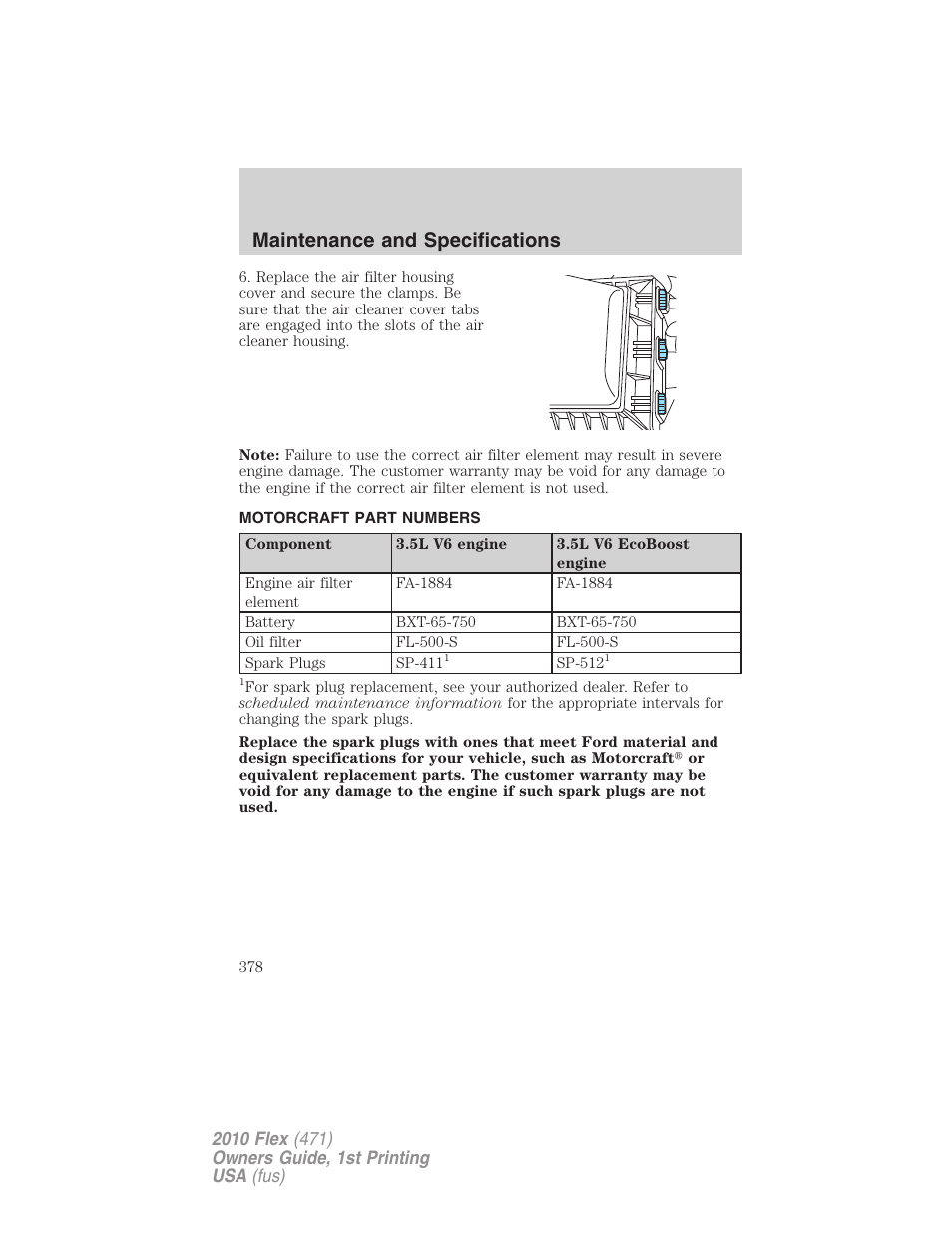 Motorcraft part numbers, Part numbers, Maintenance and specifications | FORD 2010 Flex v.1 User Manual | Page 378 / 397