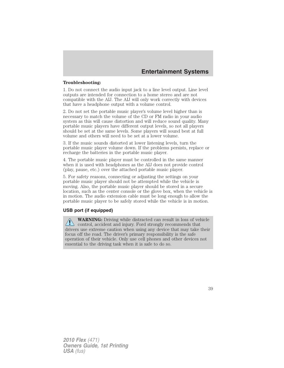 Usb port (if equipped), Usb port, Entertainment systems | FORD 2010 Flex v.1 User Manual | Page 39 / 397