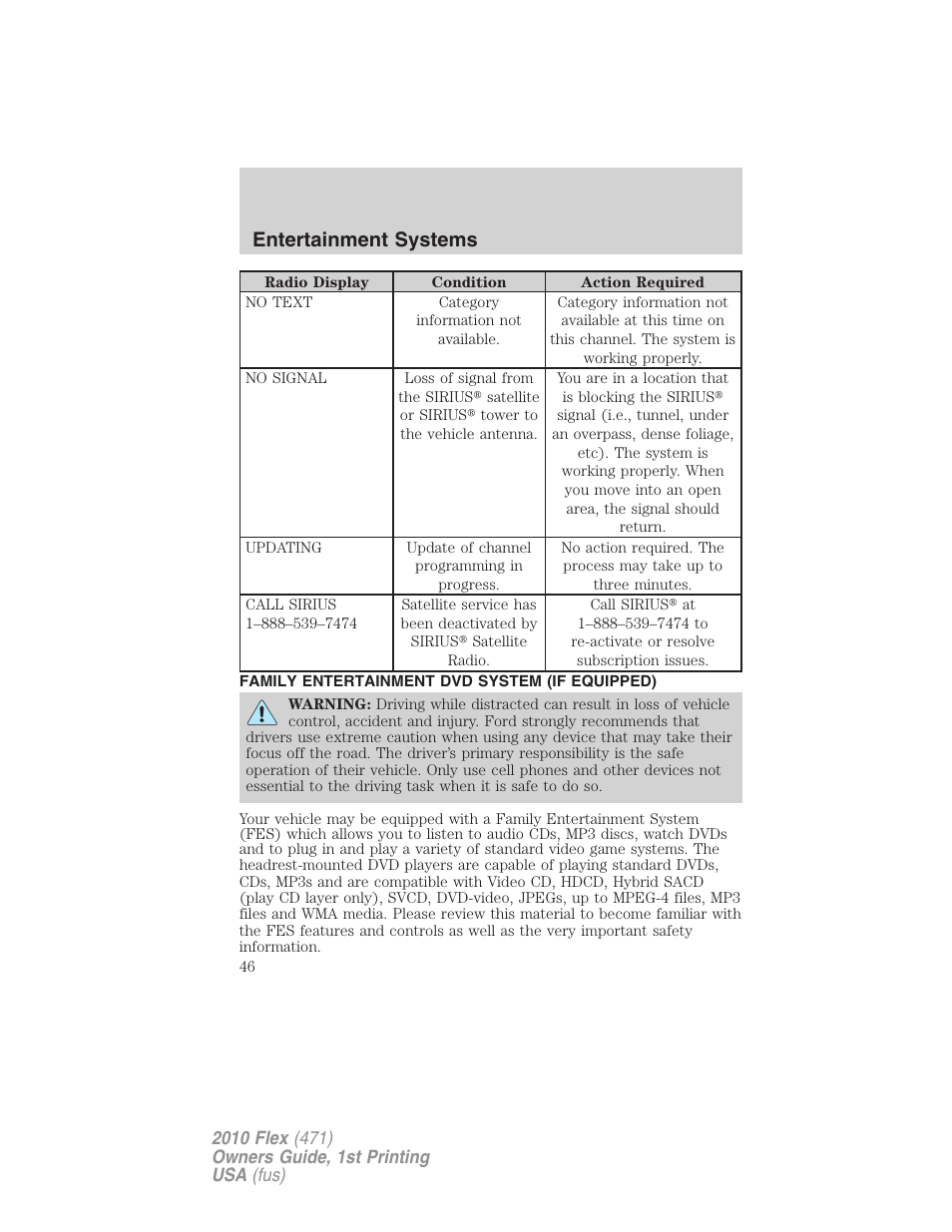 Family entertainment dvd system (if equipped), Family entertainment system, Entertainment systems | FORD 2010 Flex v.1 User Manual | Page 46 / 397