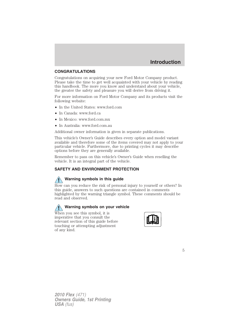 Introduction, Congratulations, Safety and environment protection | Warning symbols in this guide, Warning symbols on your vehicle | FORD 2010 Flex v.1 User Manual | Page 5 / 397