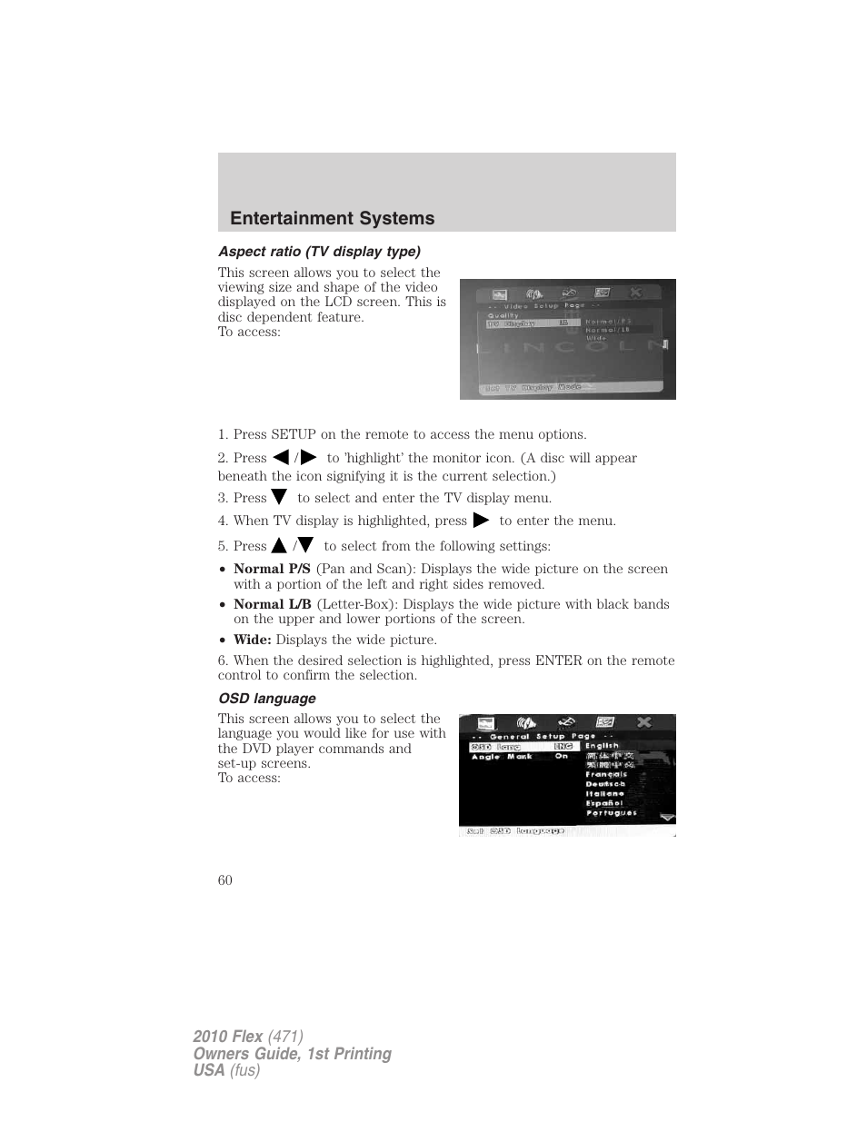 Aspect ratio (tv display type), Osd language, Entertainment systems | FORD 2010 Flex v.1 User Manual | Page 60 / 397
