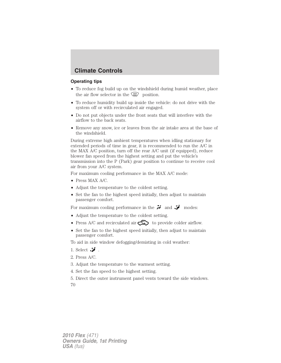 Operating tips, Climate controls | FORD 2010 Flex v.1 User Manual | Page 70 / 397