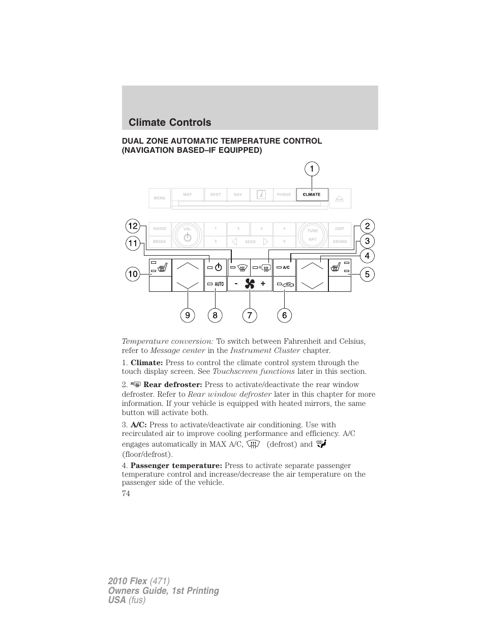 Navigation system based climate control, Climate controls | FORD 2010 Flex v.1 User Manual | Page 74 / 397