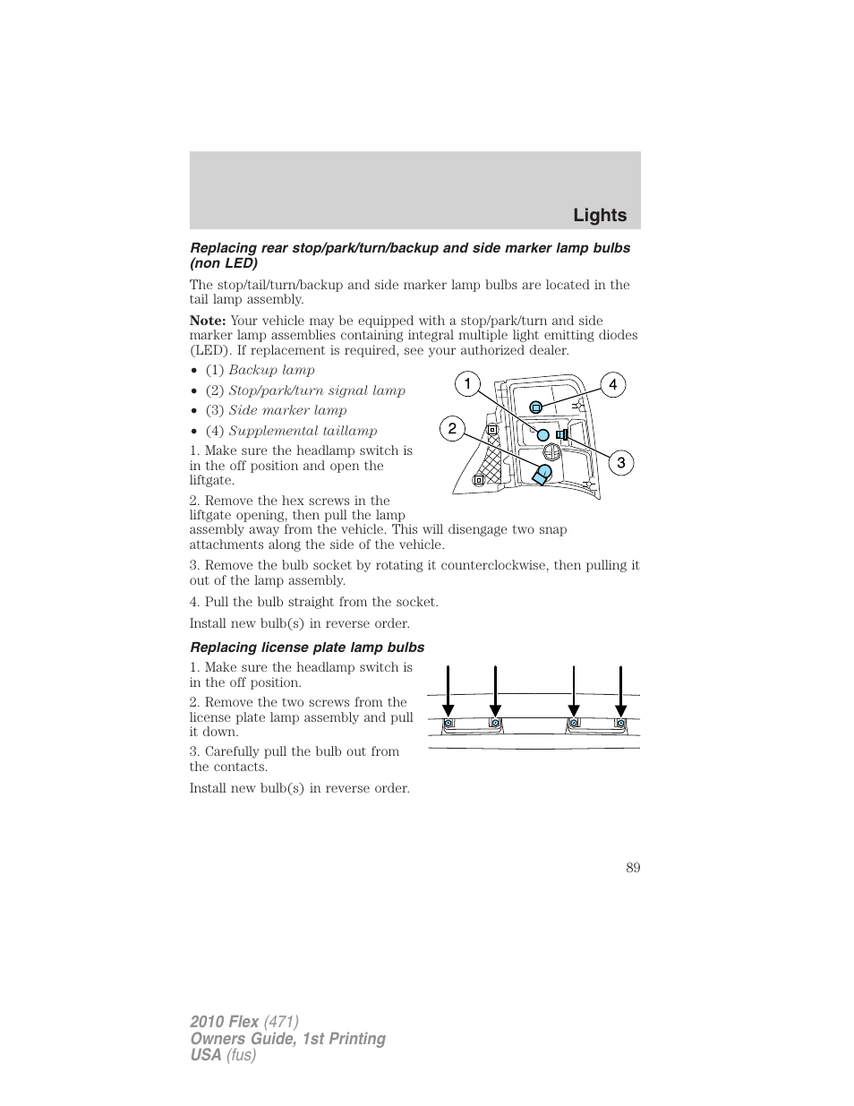 Replacing license plate lamp bulbs, Lights | FORD 2010 Flex v.1 User Manual | Page 89 / 397