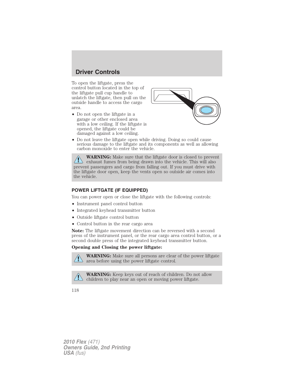 Power liftgate (if equipped), Driver controls | FORD 2010 Flex v.2 User Manual | Page 118 / 399