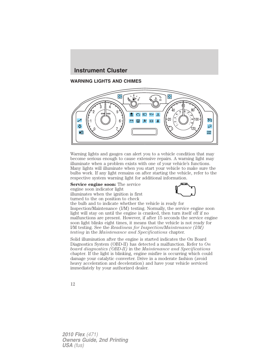 Instrument cluster, Warning lights and chimes | FORD 2010 Flex v.2 User Manual | Page 12 / 399