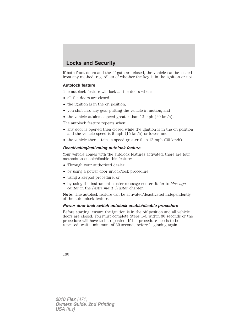 Autolock feature, Deactivating/activating autolock feature, Locks and security | FORD 2010 Flex v.2 User Manual | Page 130 / 399