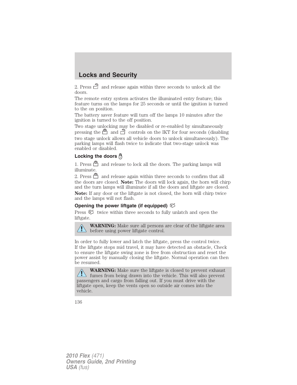 Locking the doors, Opening the power liftgate (if equipped), Locks and security | FORD 2010 Flex v.2 User Manual | Page 136 / 399