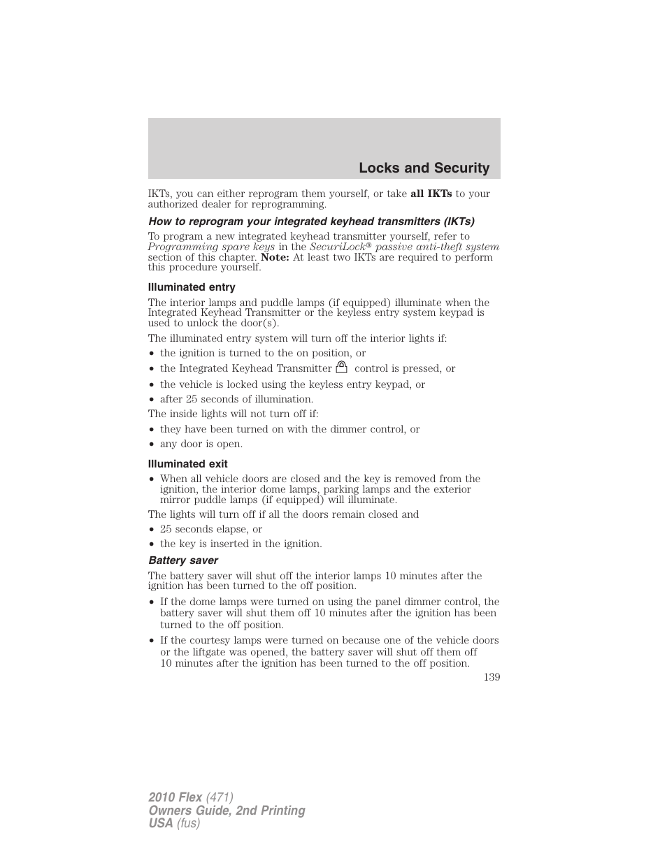 Illuminated entry, Illuminated exit, Battery saver | Locks and security | FORD 2010 Flex v.2 User Manual | Page 139 / 399