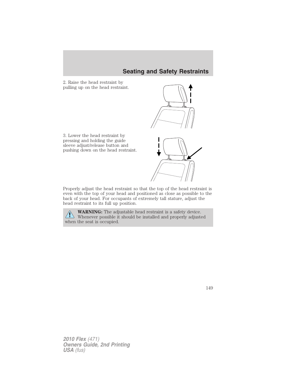 Seating and safety restraints | FORD 2010 Flex v.2 User Manual | Page 149 / 399