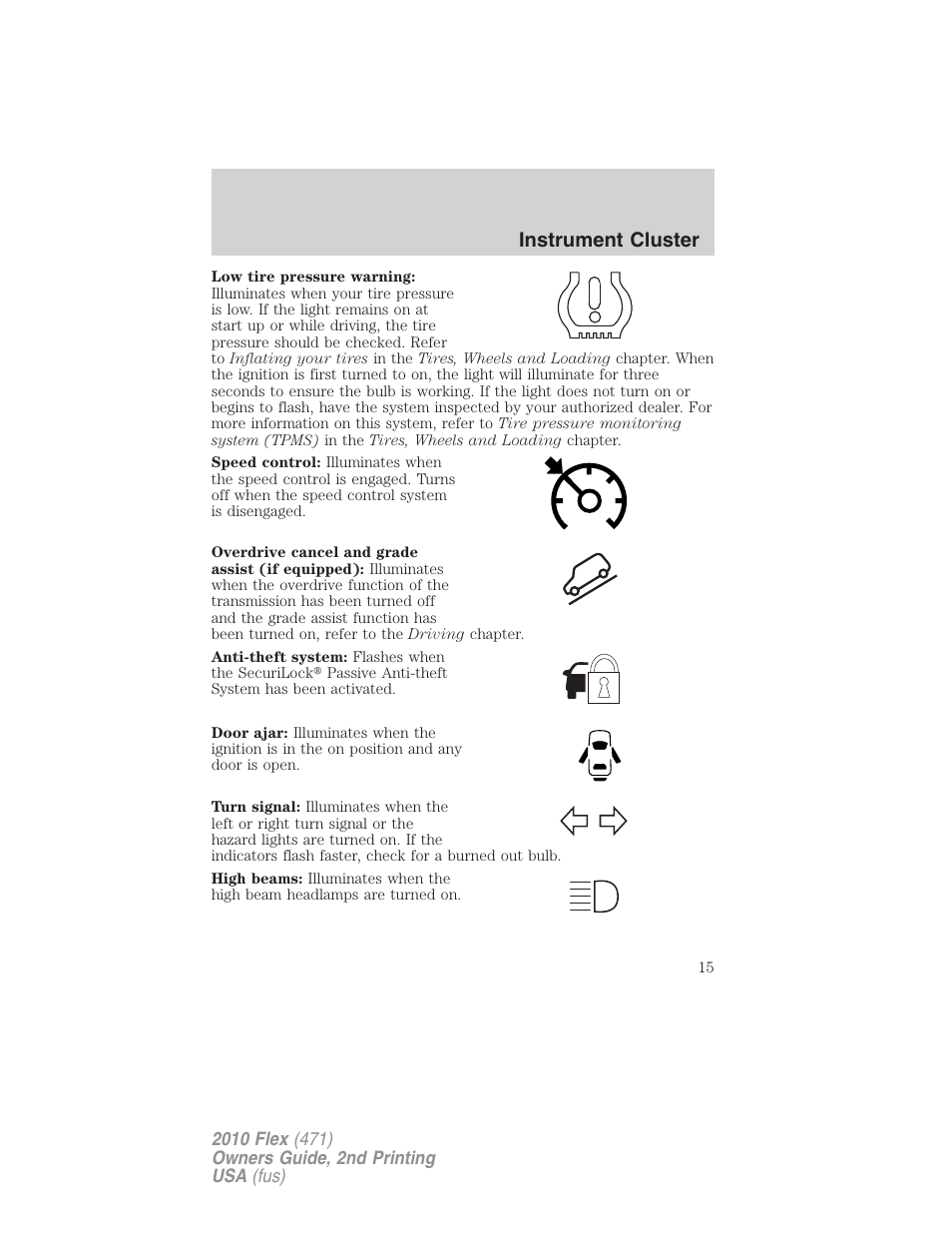 Instrument cluster | FORD 2010 Flex v.2 User Manual | Page 15 / 399