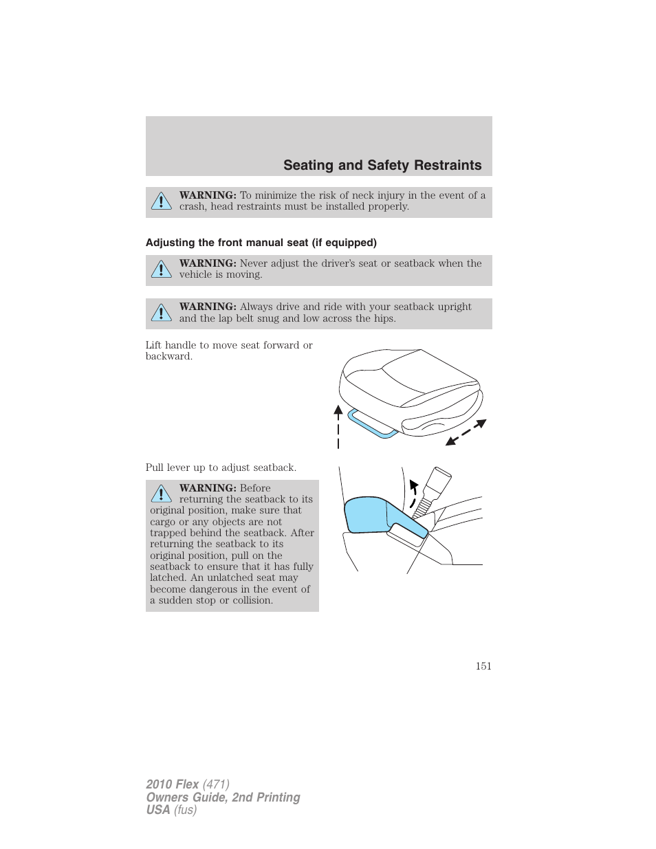 Adjusting the front manual seat (if equipped), Seating and safety restraints | FORD 2010 Flex v.2 User Manual | Page 151 / 399