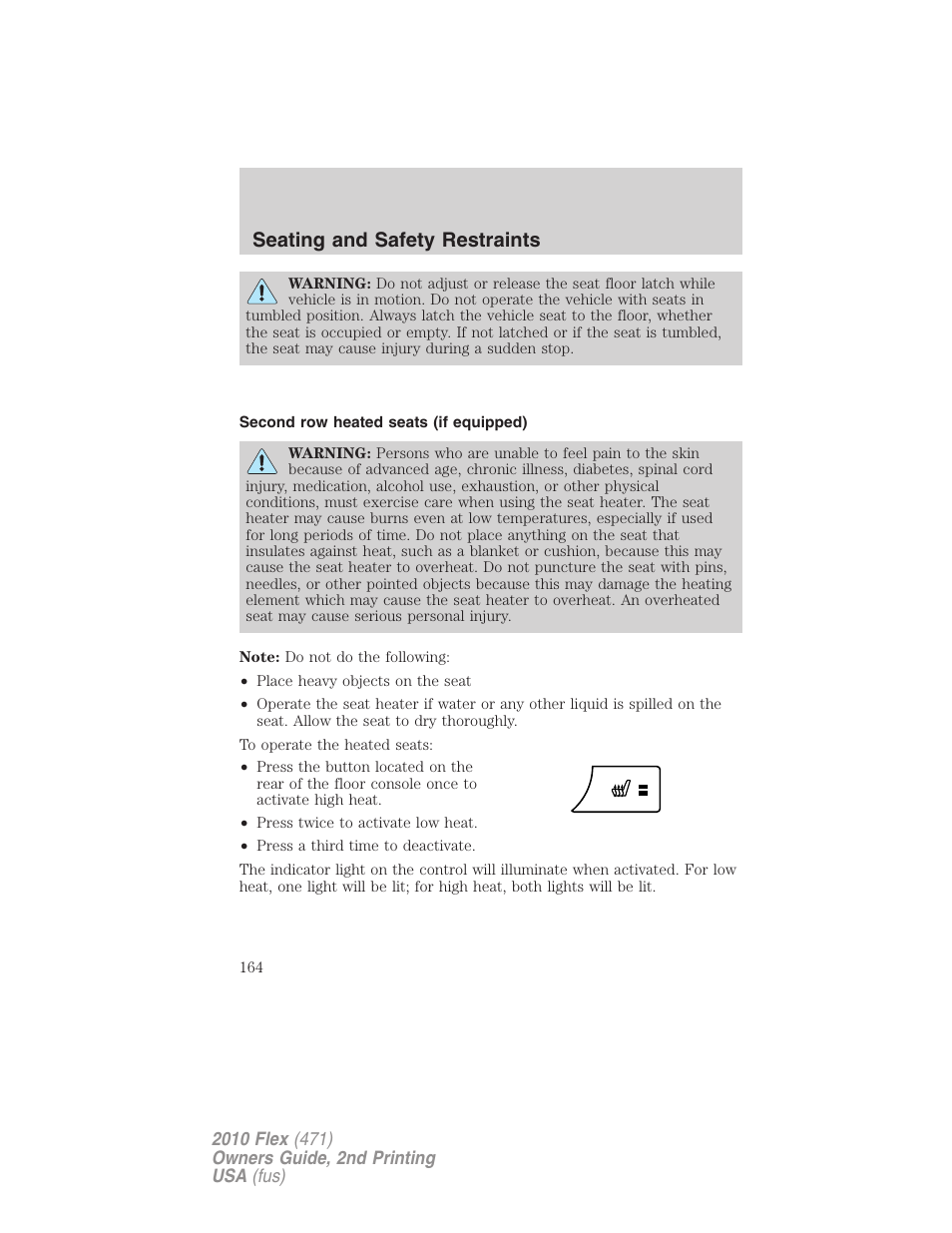 Second row heated seats (if equipped), Seating and safety restraints | FORD 2010 Flex v.2 User Manual | Page 164 / 399