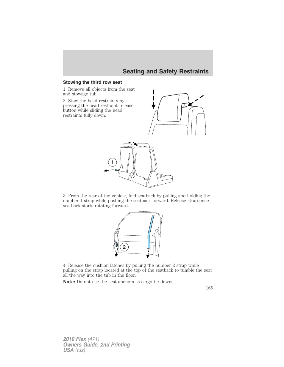 Stowing the third row seat, Seating and safety restraints | FORD 2010 Flex v.2 User Manual | Page 165 / 399