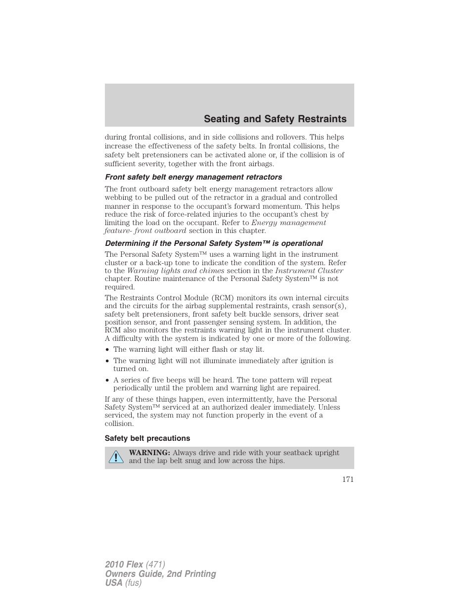 Front safety belt energy management retractors, Safety belt precautions, Seating and safety restraints | FORD 2010 Flex v.2 User Manual | Page 171 / 399