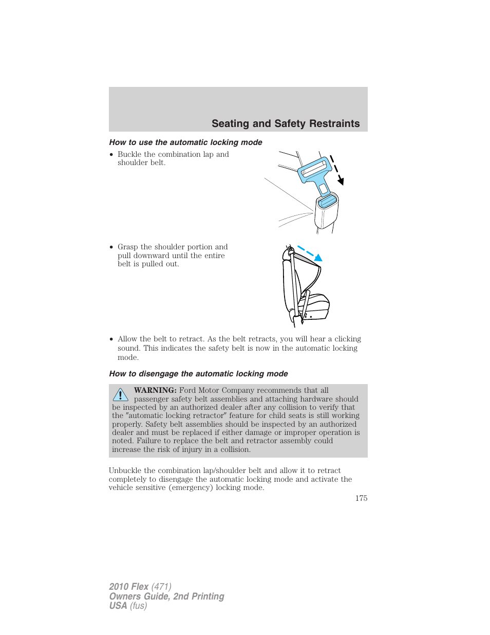 How to use the automatic locking mode, How to disengage the automatic locking mode, Seating and safety restraints | FORD 2010 Flex v.2 User Manual | Page 175 / 399