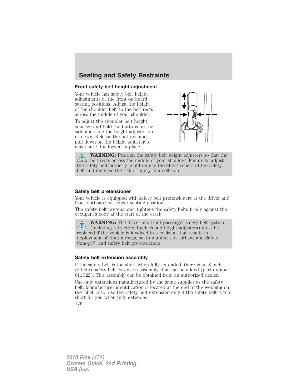 Front safety belt height adjustment, Safety belt pretensioner, Safety belt extension assembly | Seating and safety restraints | FORD 2010 Flex v.2 User Manual | Page 176 / 399