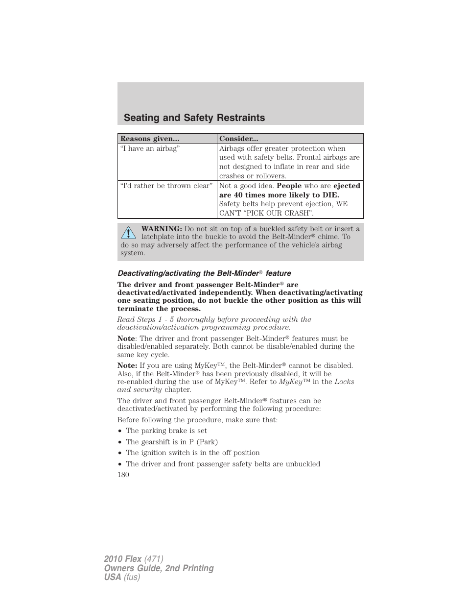 Deactivating/activating the belt-minder feature, Seating and safety restraints | FORD 2010 Flex v.2 User Manual | Page 180 / 399