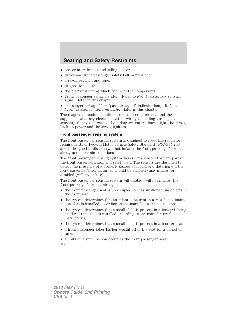 Front passenger sensing system, Seating and safety restraints | FORD 2010 Flex v.2 User Manual | Page 186 / 399