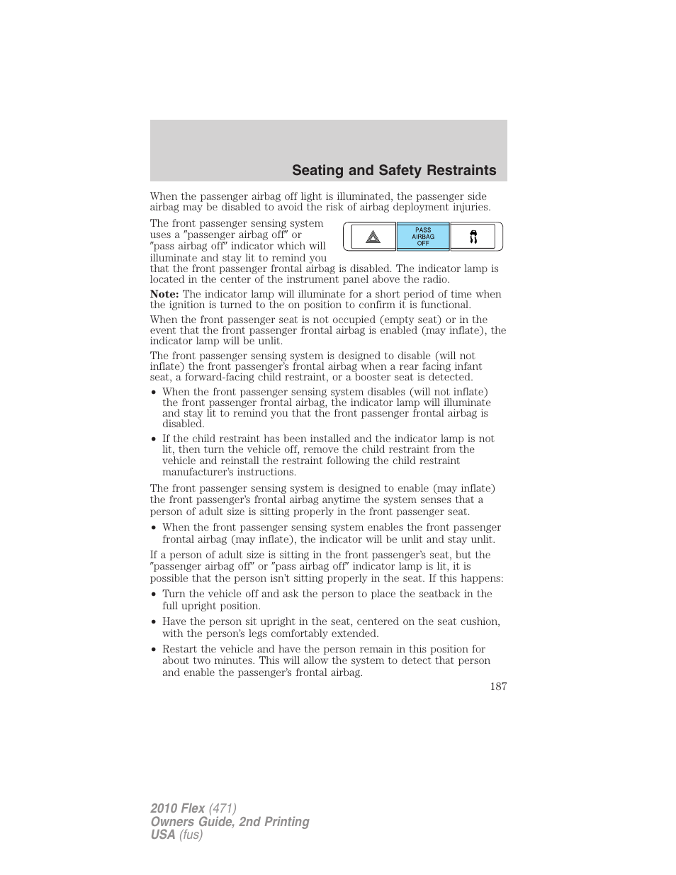 Seating and safety restraints | FORD 2010 Flex v.2 User Manual | Page 187 / 399