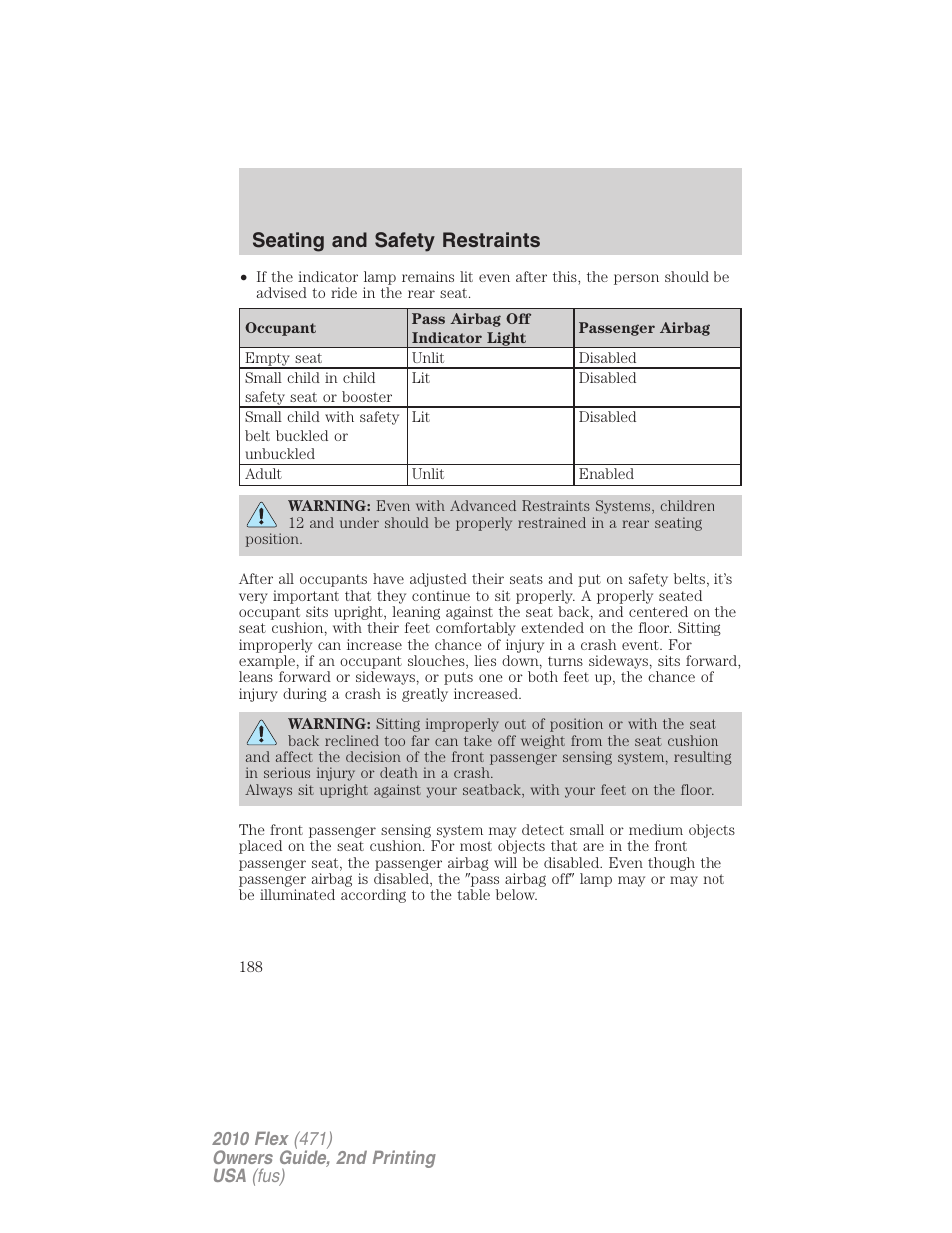 Seating and safety restraints | FORD 2010 Flex v.2 User Manual | Page 188 / 399