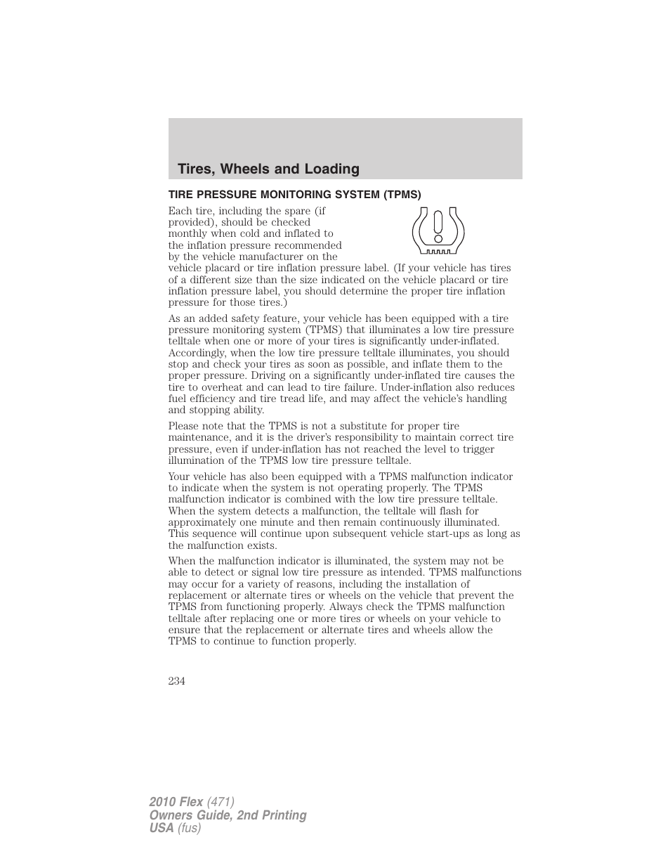 Tire pressure monitoring system (tpms), Tires, wheels and loading | FORD 2010 Flex v.2 User Manual | Page 234 / 399