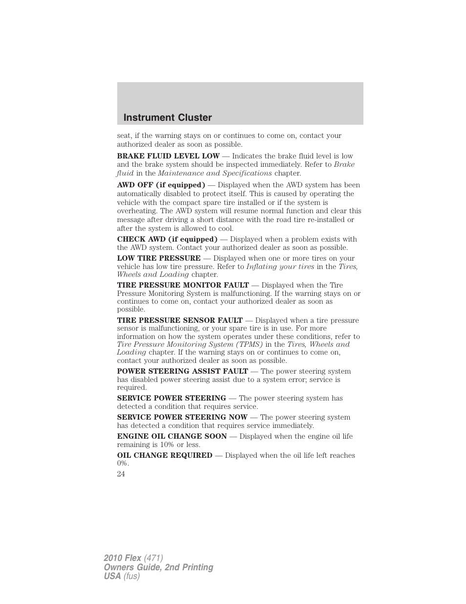 Instrument cluster | FORD 2010 Flex v.2 User Manual | Page 24 / 399