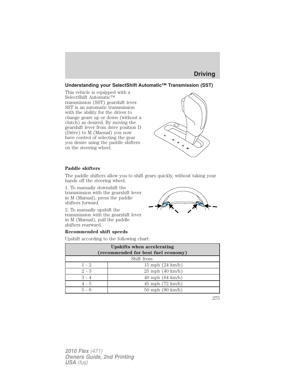 Driving | FORD 2010 Flex v.2 User Manual | Page 275 / 399