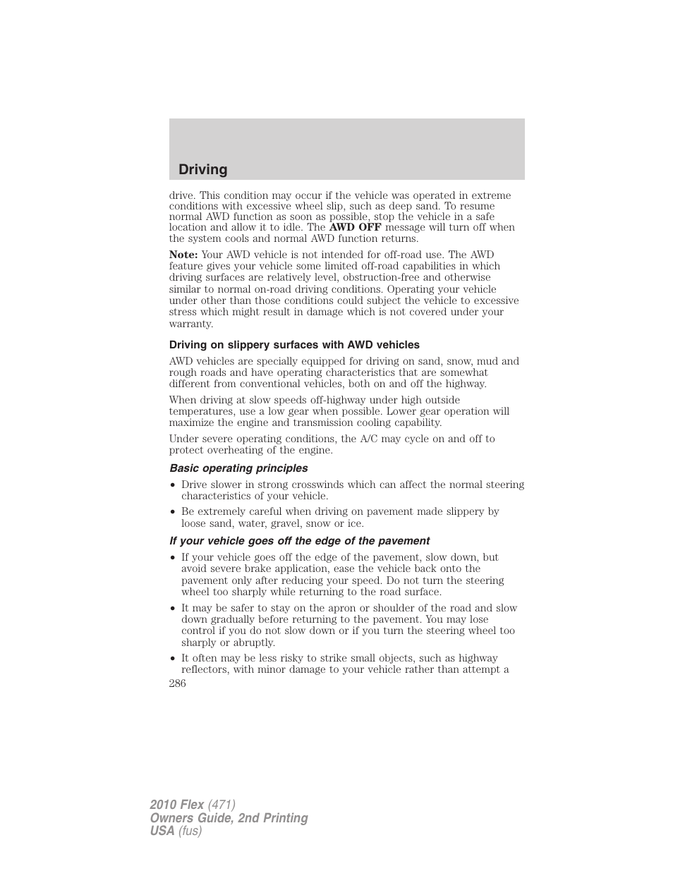 Driving on slippery surfaces with awd vehicles, Basic operating principles, If your vehicle goes off the edge of the pavement | Driving | FORD 2010 Flex v.2 User Manual | Page 286 / 399