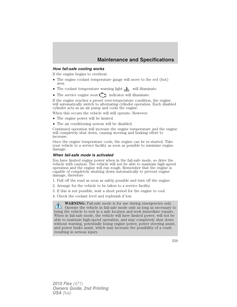 How fail-safe cooling works, When fail-safe mode is activated, Maintenance and specifications | FORD 2010 Flex v.2 User Manual | Page 359 / 399